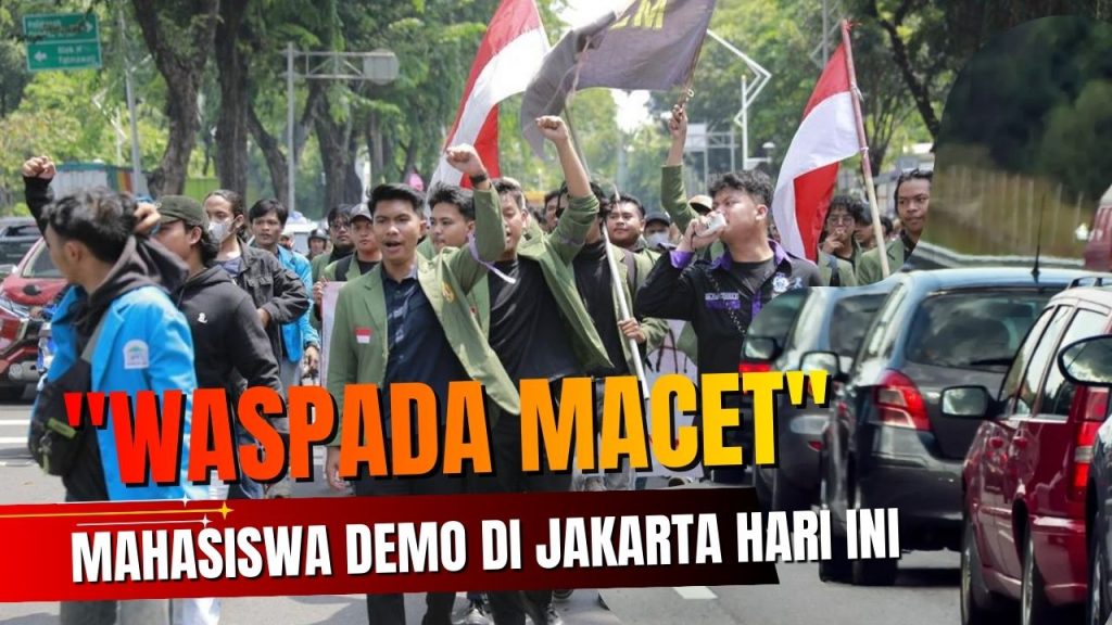 Demo Mahasiswa Jakarta Pusat 4 Februari