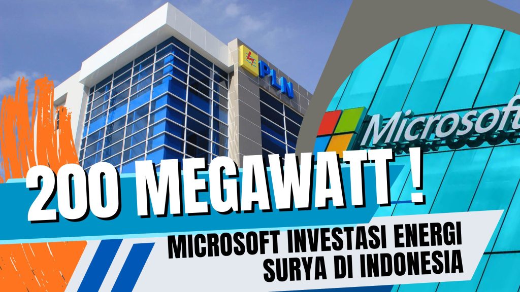 Investasi Energi Surya Microsoft di Indonesia