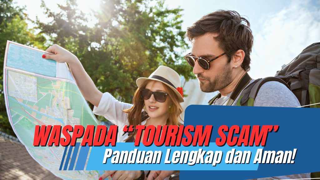Menghindari Scam Turis