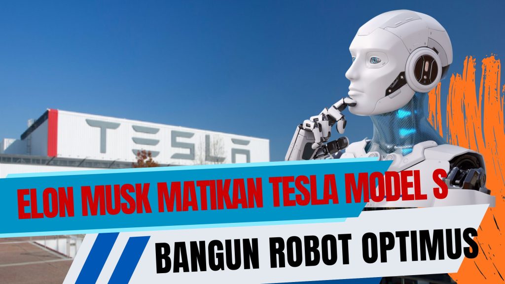 Elon Musk Matikan Tesla Model S